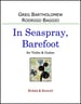 In Seaspray, Barefoot